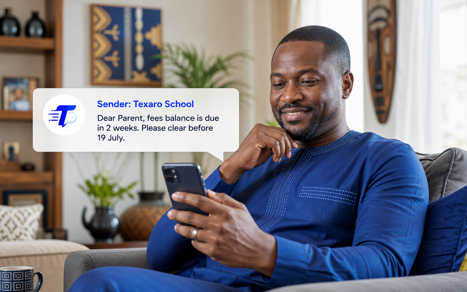 Parent at home receiving a Texaro School fees reminder SMS